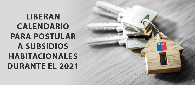 estos-son-los-subsidios-del-ministerio-de-vivienda-a-los-que-puedes-postular-en-2021-ea
